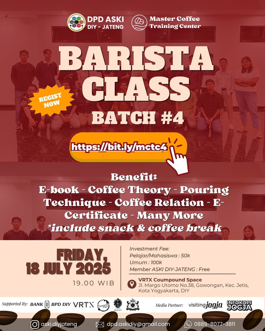 4 Daftar Event Jogja Minggu Ini 16 Juli - 20 Juli 2025 yang Wajib Kamu Kunjungi! 4 BARISTA CLASS Batch #4 (18 Juli 2025)