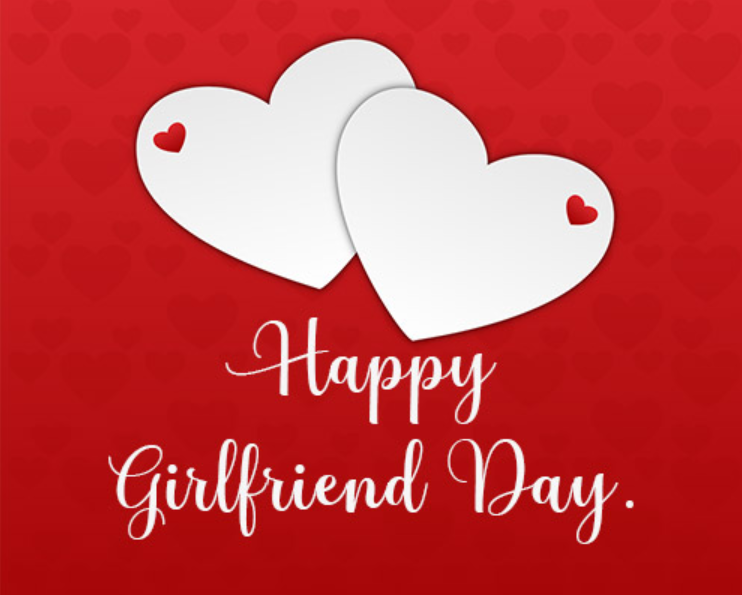 Happy Girlfriend Day